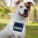 Only Talking to My Human Pet Bandana - Phrase Dog Bandana - Funny Pet Scarf - Image 4