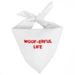 Woof Pet Bandana - Funny Dog Bandana - Cool Pet Scarf