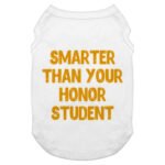 Sarcastic Dog Tank - Funny Dog T-Shirt - Best Design Dog Clothing