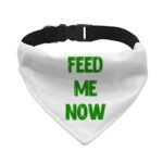 Feed Me Pet Bandana Collar - Cool Scarf Collar - Best Design Dog Bandana - Image 2