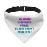 Cute Design Pet Bandana Collar - Creative Scarf Collar - Quote Dog Bandana