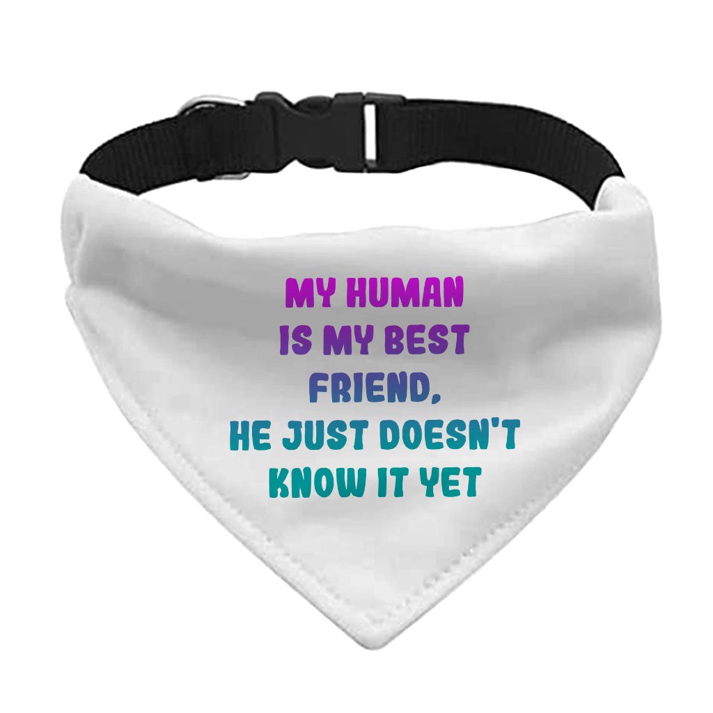 101965-71749a.jpeg Cute Design Pet Bandana Collar - Creative Scarf Collar - Quote Dog Bandana - Image 1