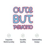 Cute but Psycho Dog Sleeveless Shirt - Beautiful Dog Shirt - Phrase Dog Clothing - Image 9