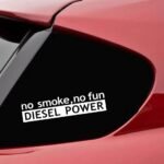 Diesel Power No Smoke No Fun Vinyl Car Sticker – Versatile and Customizable Decal - Image 4
