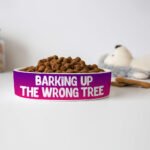 Funny Design Pet Bowl - Cool Quotes Dog Bowl - Graphic Pet Food Bowl - Image 4