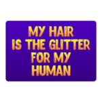 Cool Saying Pet Food Mat - Best Quote Anti-Slip Pet Bowl Mat - Printed Pet Feeding Mat