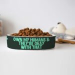 Funny Pet Bowl - Printed Dog Bowl - Cool Pet Food Bowl - Image 4
