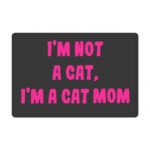 I'm Not a Cat Pet Food Mat - Cute Anti-Slip Pet Bowl Mat - Printed Pet Feeding Mat - Image 2