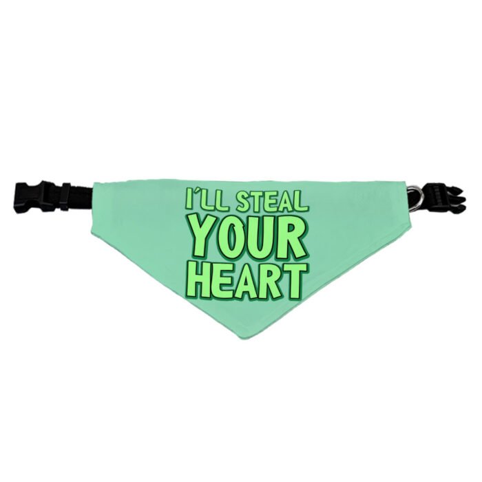 I'll Steal Your Heart Pet Bandana Collar - Art Print Scarf Collar - Word Design Dog Bandana - Image 3