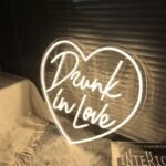 Drunk in Love Neon Sign - Image 5