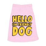 I'm Friendly Dog Dog Sleeveless Shirt - Themed Dog Shirt - Cute Dog Clothing - Image 2