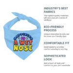 Happiness Is a Wet Nose Pet Bandana - Colorful Dog Bandana - Quote Pet Scarf - Image 8